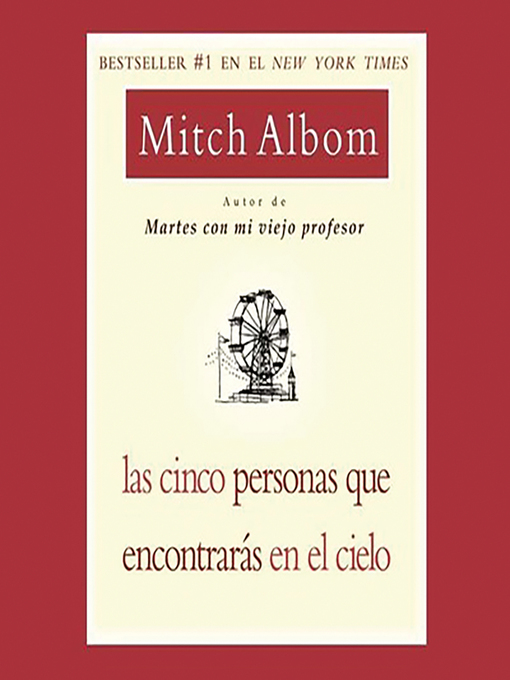 Title details for Las Cinco Personas Que Encontraras en El Cielo by Mitch Albom - Available